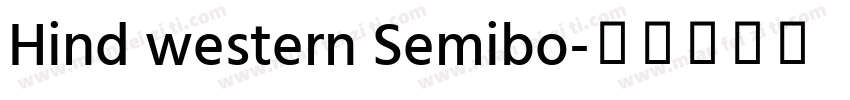 Hind western Semibo字体转换